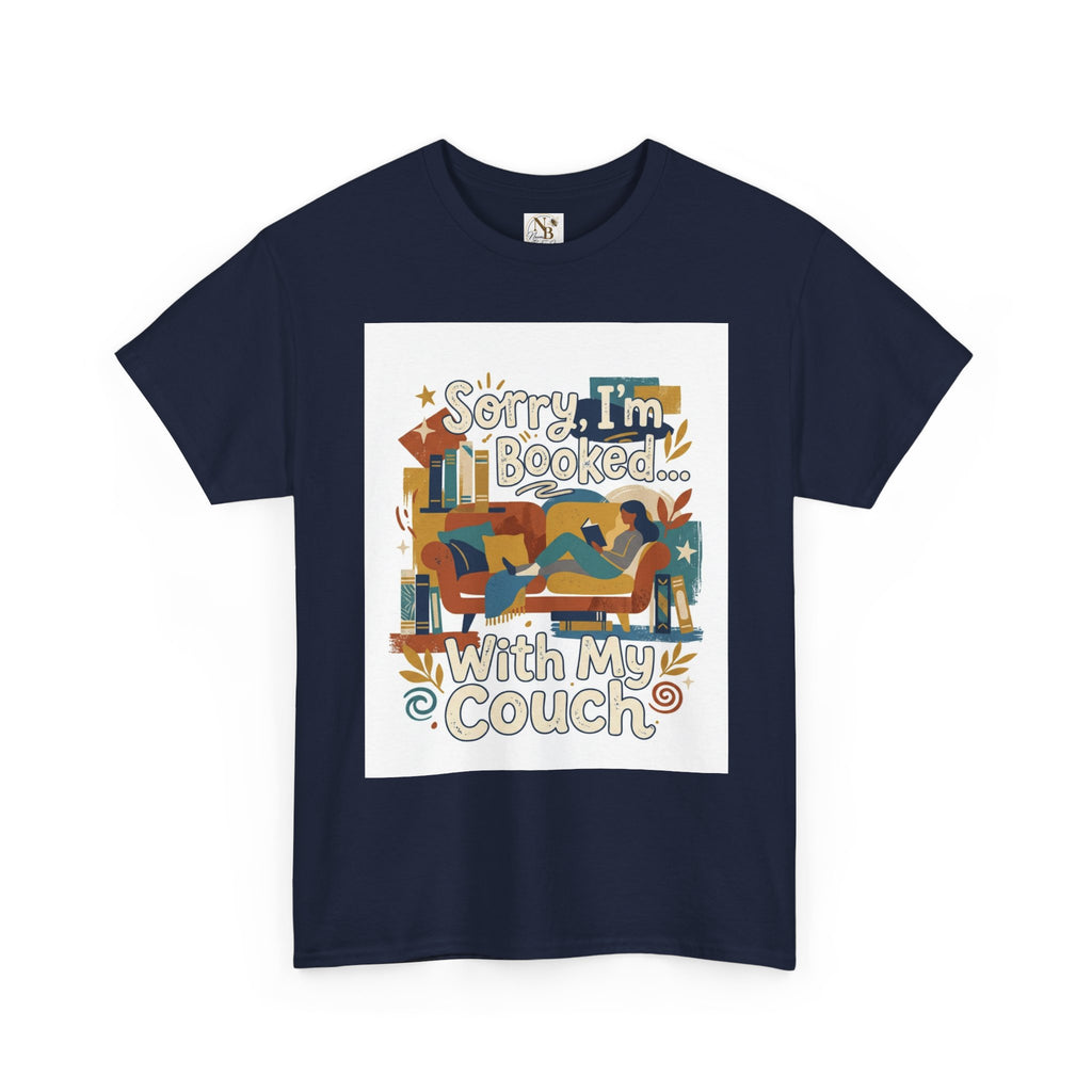Sorry I'm Booked...Unisex Heavy Cotton Tee