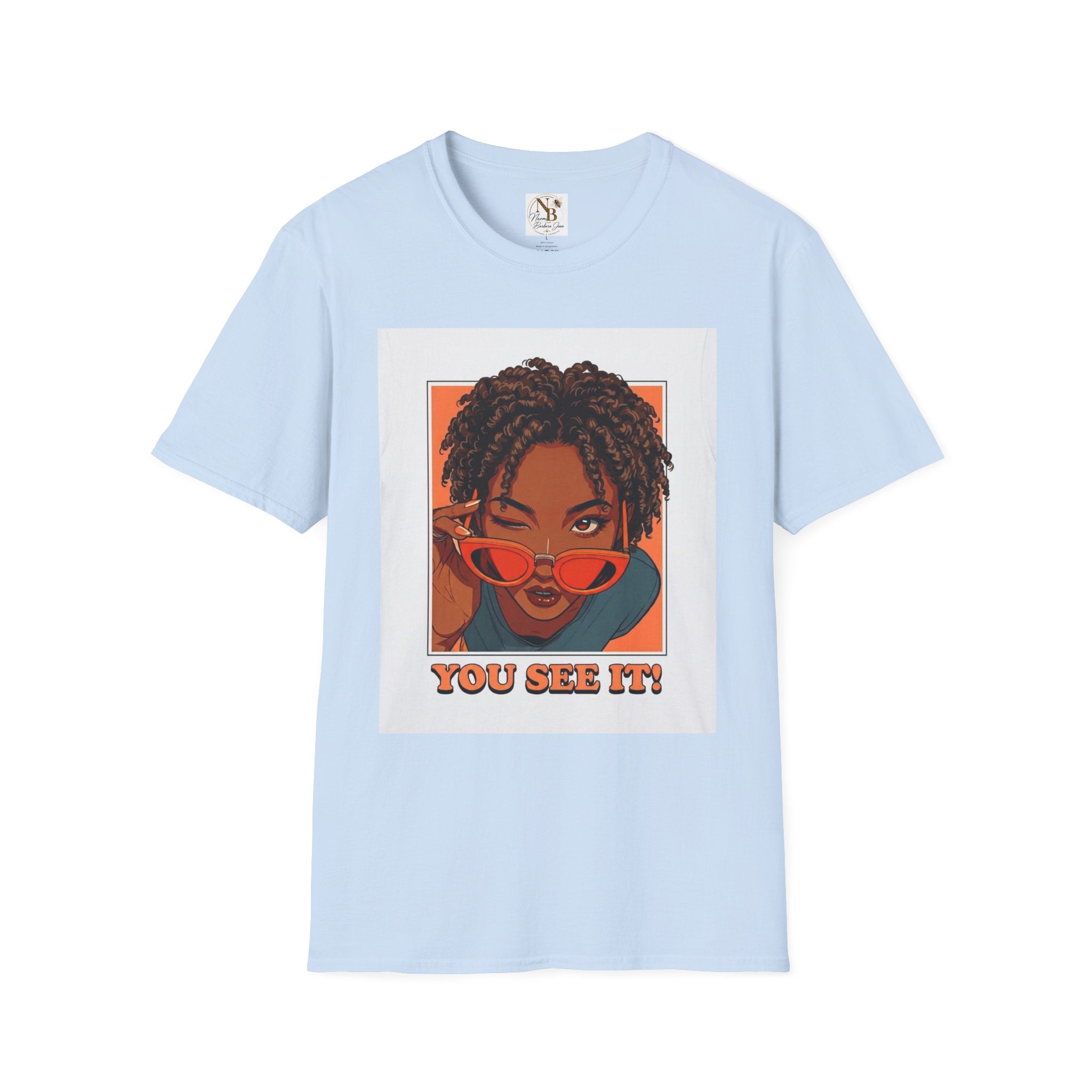 You See It! Unisex Softstyle T-Shirt
