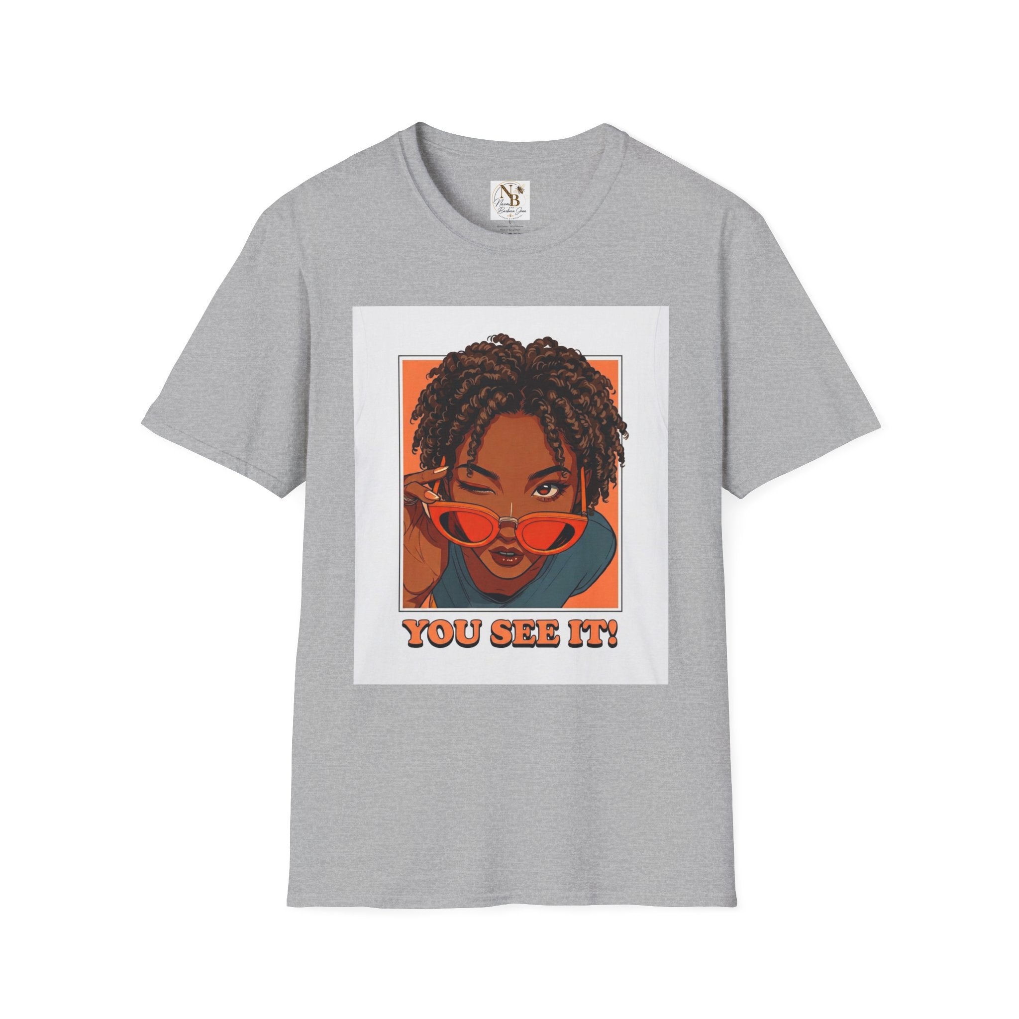 You See It! Unisex Softstyle T-Shirt
